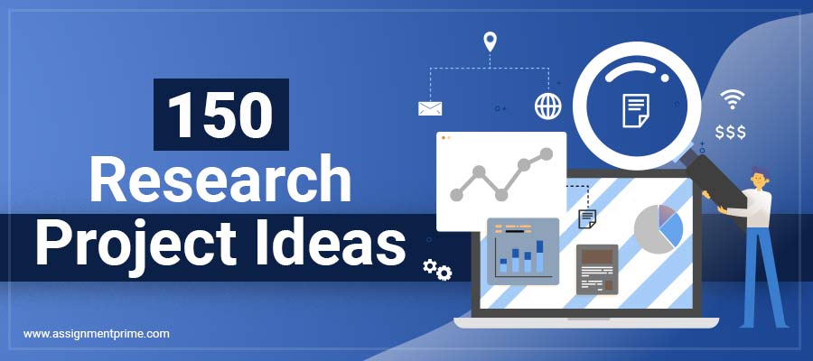 150 Research Project Topics